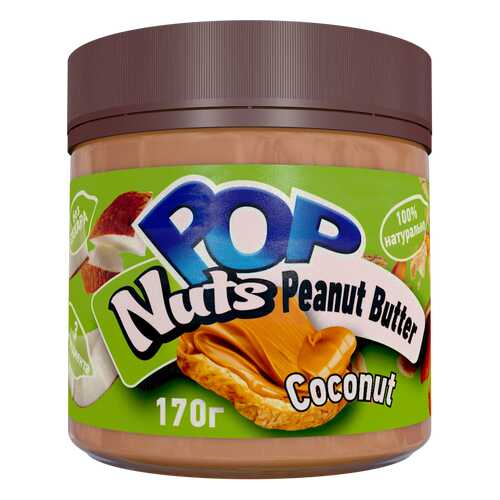 Арахисовая паста POP Nuts Peanut Butter Coconut,170 г в Магнит