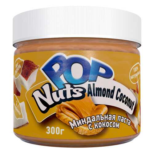 Миндальная паста POP Nuts Almond Coconut Миндальная паста с кокосом, 300 г в Магнит