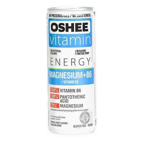 Напиток газированный фруктовый Oshee Magnesium+В6 0.25мл ж/б Польша в Магнит